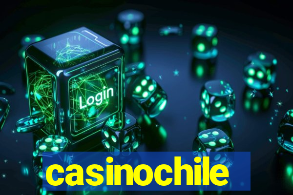 casinochile