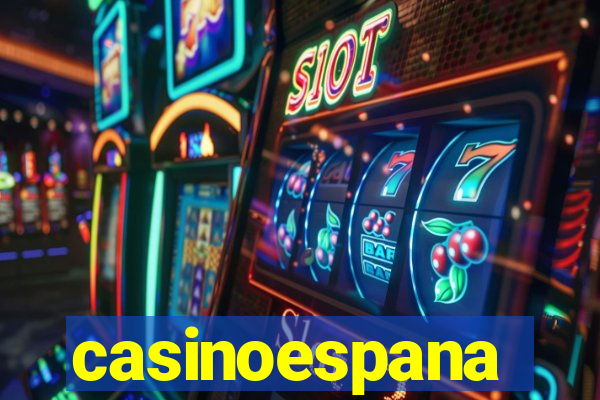 casinoespana