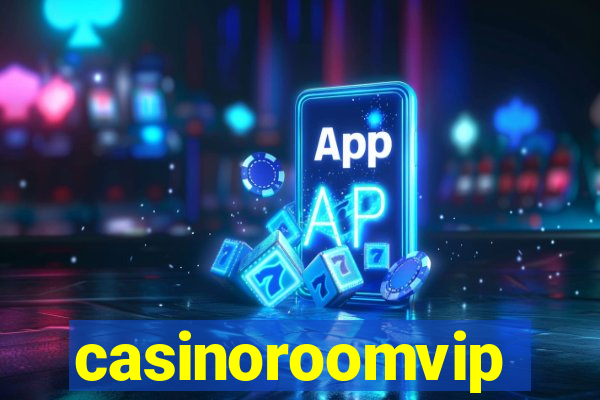 casinoroomvip
