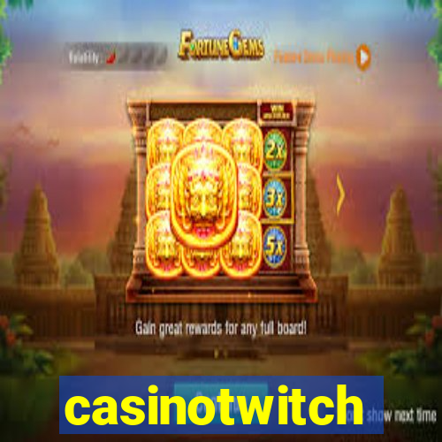 casinotwitch