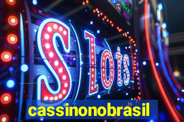 cassinonobrasil