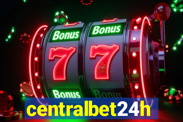centralbet24h