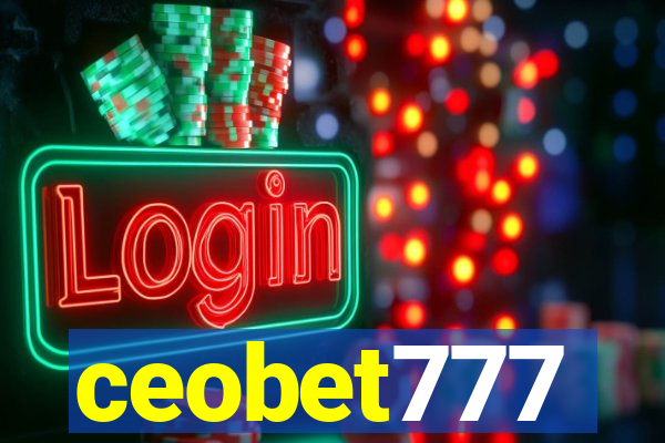 ceobet777