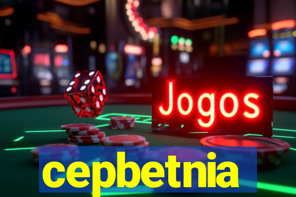 cepbetnia