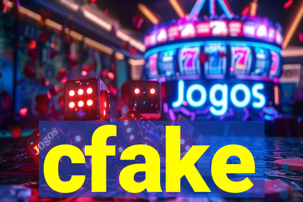 cfake
