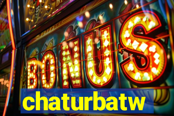 chaturbatw