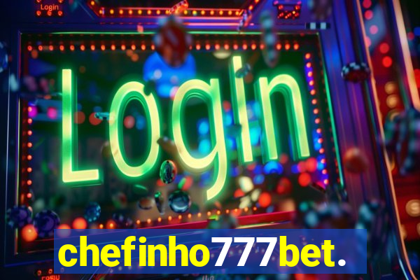 chefinho777bet.com