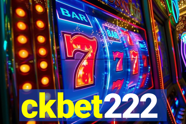 ckbet222
