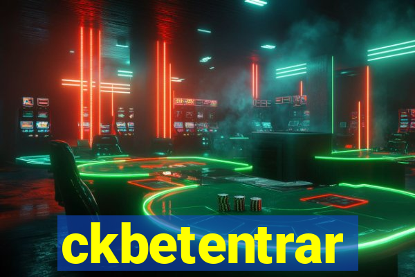 ckbetentrar