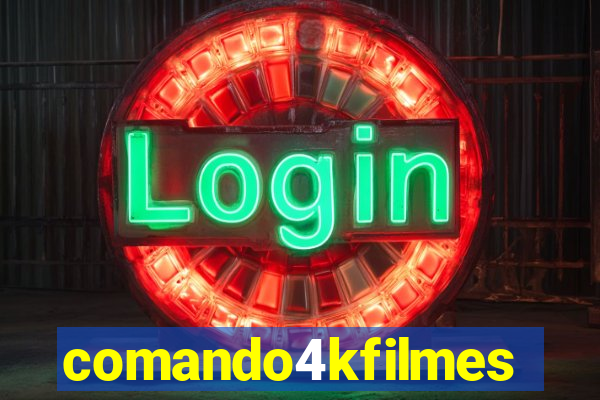 comando4kfilmes