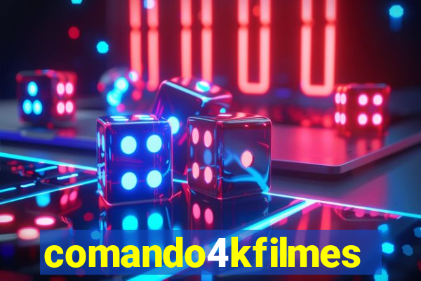 comando4kfilmes