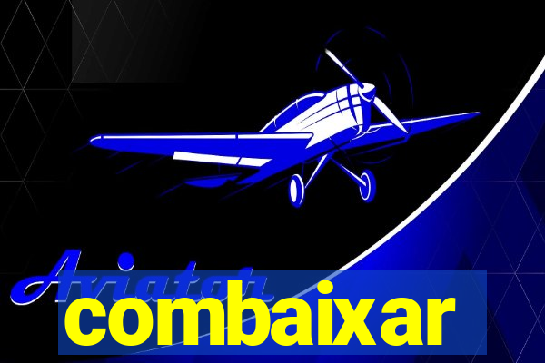 combaixar