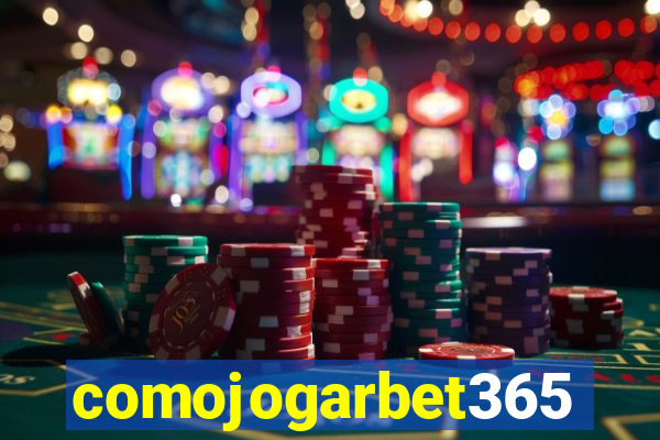 comojogarbet365