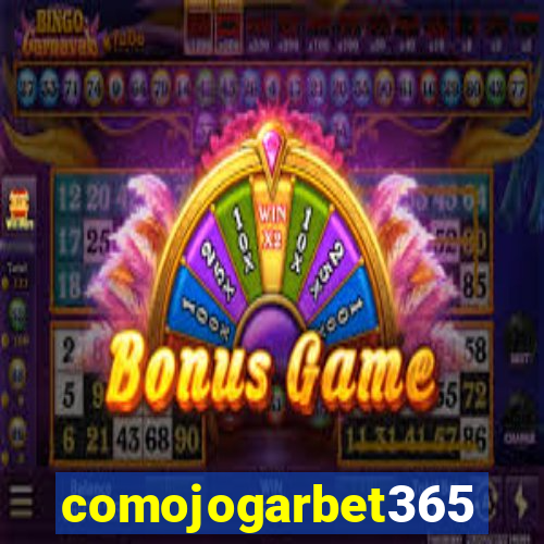 comojogarbet365