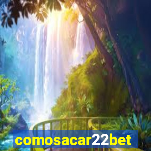 comosacar22bet