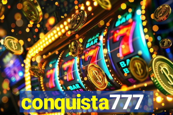 conquista777