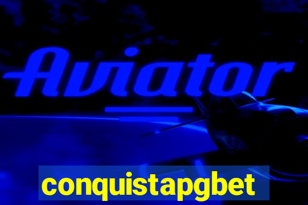 conquistapgbet