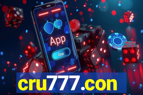 cru777.con
