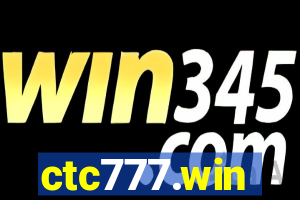 ctc777.win
