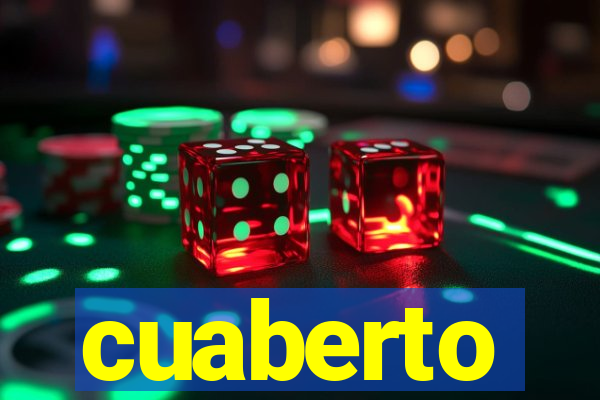 cuaberto