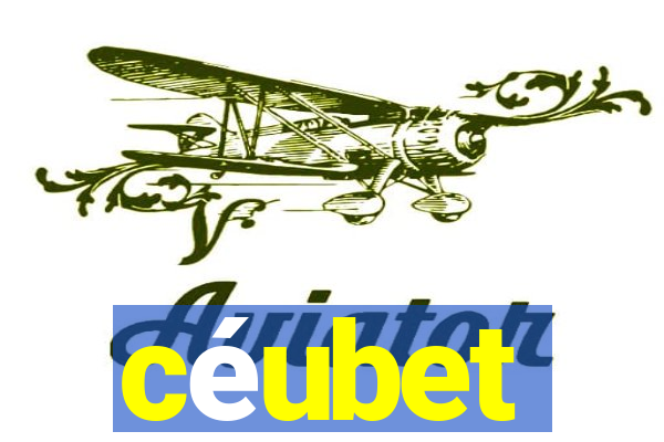 céubet