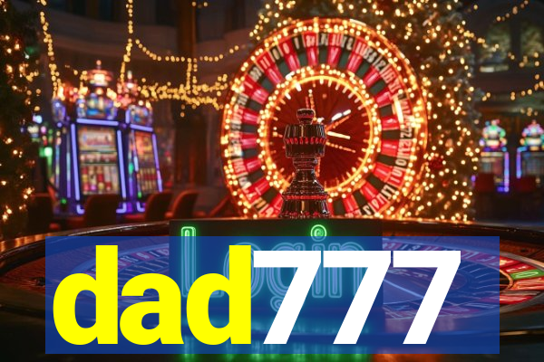 dad777