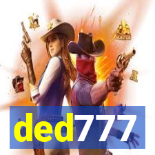 ded777