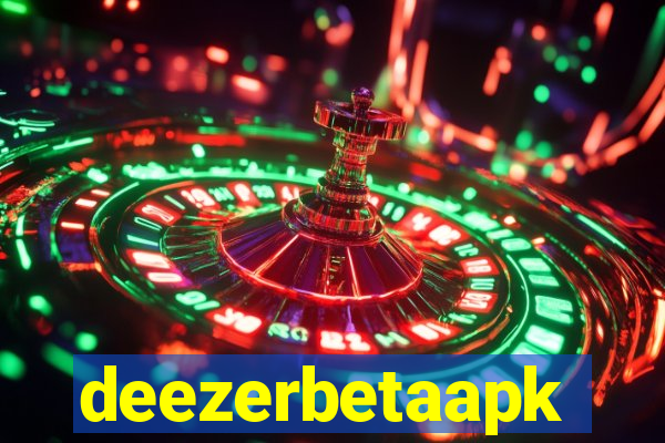 deezerbetaapk