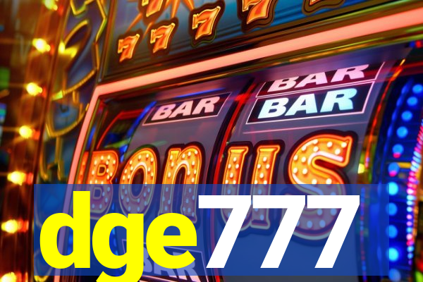 dge777