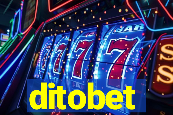 ditobet