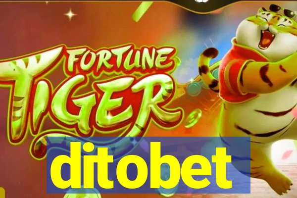 ditobet
