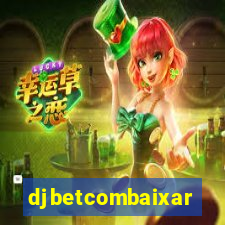 djbetcombaixar