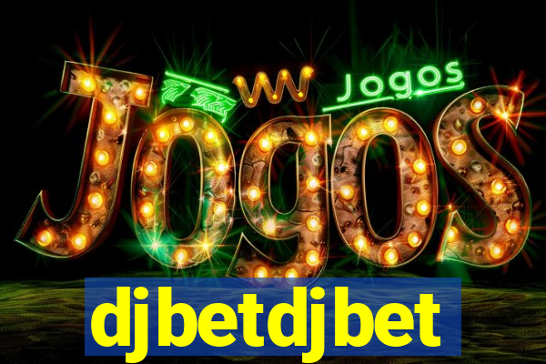 djbetdjbet
