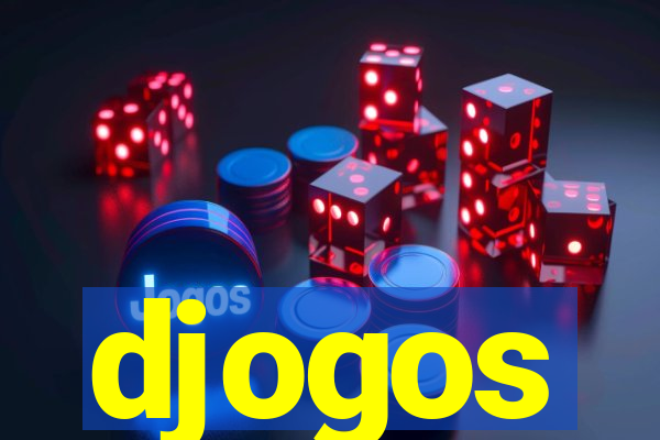 djogos