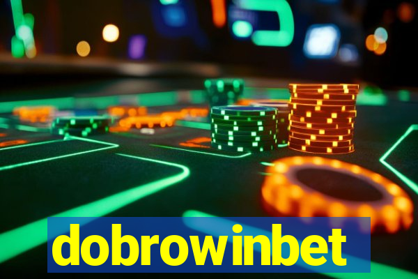 dobrowinbet