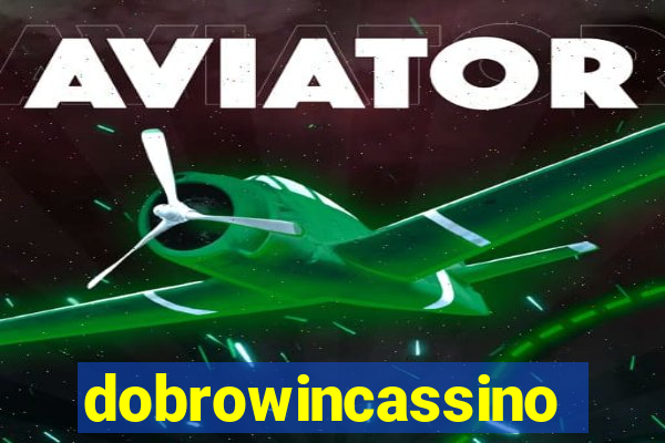dobrowincassino