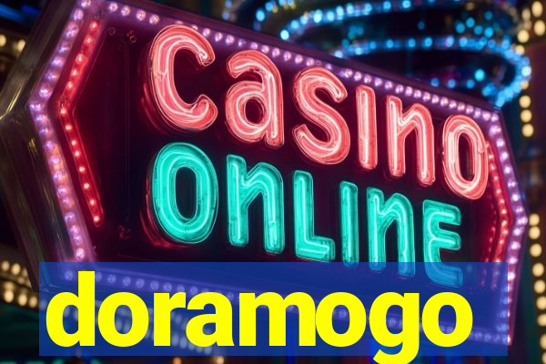 doramogo