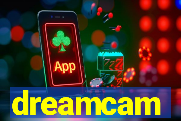 dreamcam