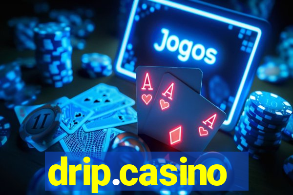 drip.casino