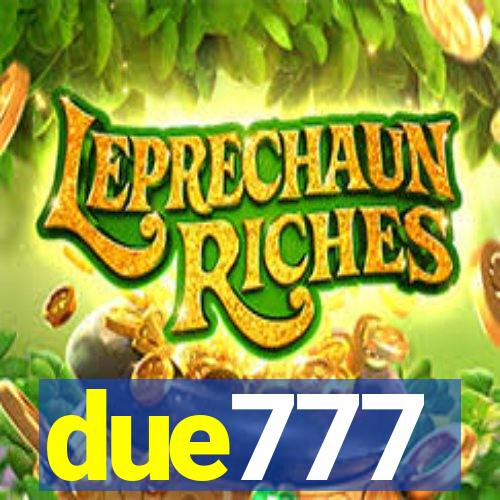 due777