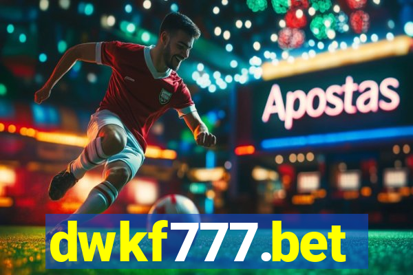 dwkf777.bet