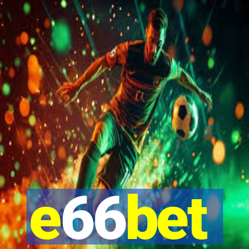 e66bet
