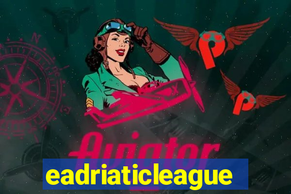 eadriaticleague