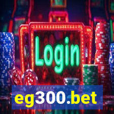 eg300.bet