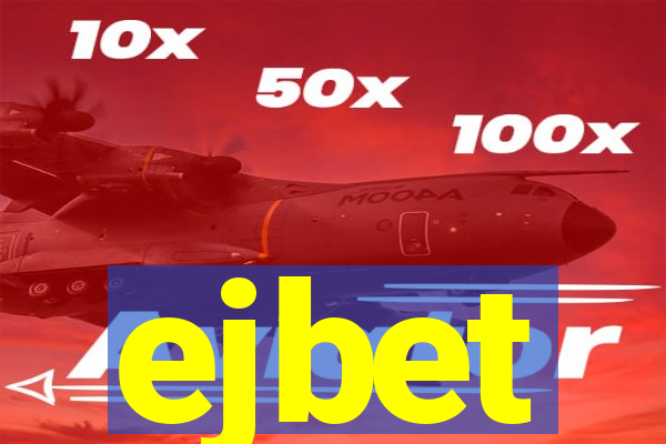 ejbet