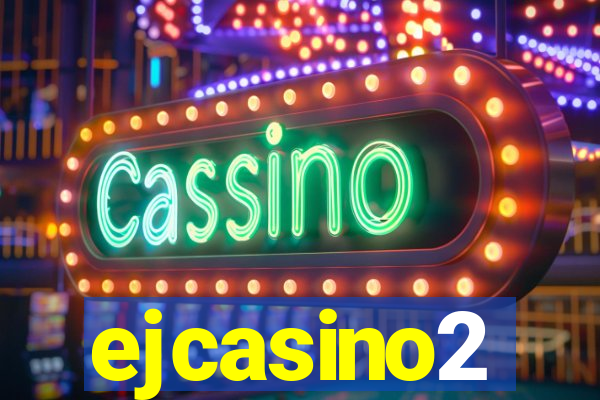 ejcasino2