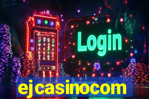 ejcasinocom