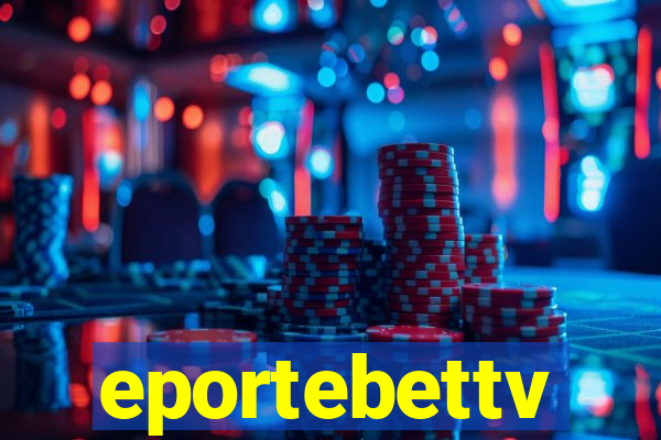 eportebettv