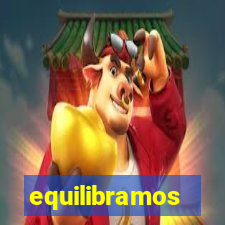 equilibramos