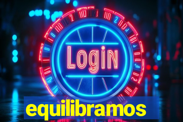 equilibramos